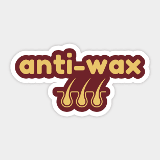 Anti-Wax Sticker